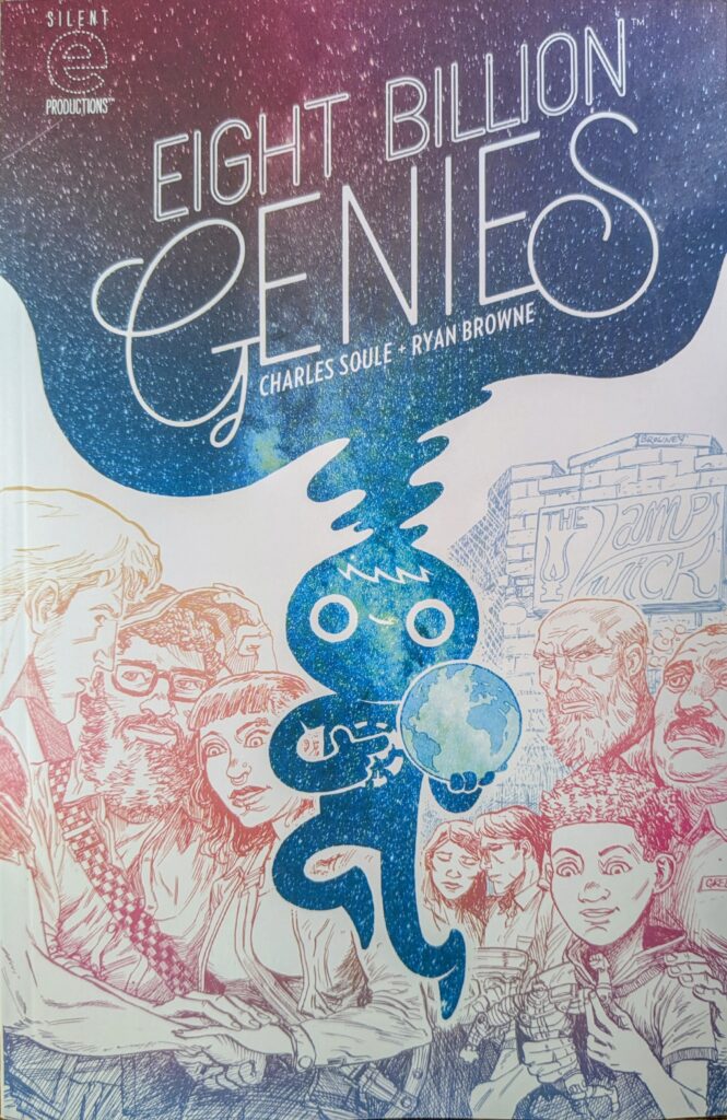 Cover of the Eight Billon Genies trade paperback depicting a night sky like genie holding a small world surrounded by the main characters of the story.