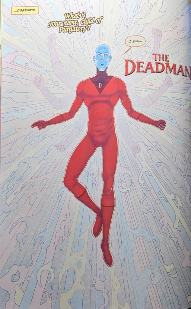 The Deadman floating in a new read suit getting the name "The Deadman"
