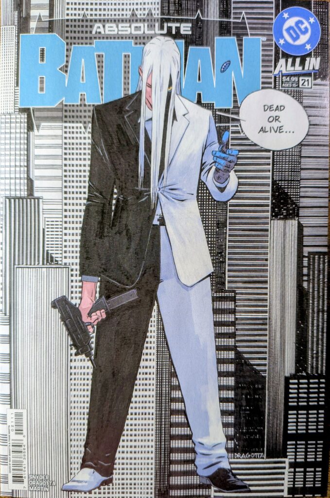 Absolute Batman #21 comic book cover A featuring Absolute Two Face flipping a coin with the city behind him in black and white matching his half white half black suite as he says, "Dead or Alive..."