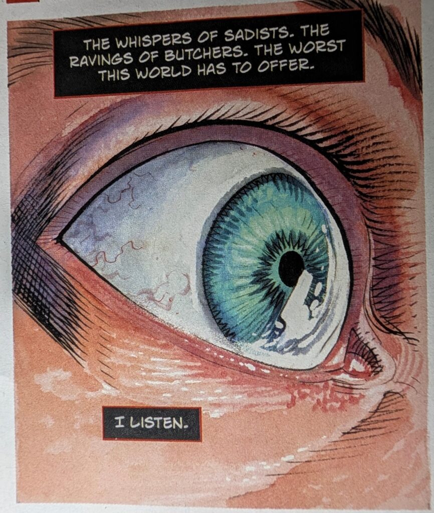 A close up panel of Absolute Superman's eye while he floats above the world listening to some of the worst the world has to offer - sadists, butchers.