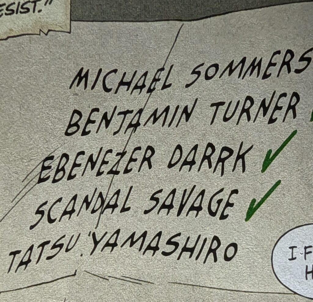 Handwritten League list including Tatsu Yamashiro, Ebenezer Darrk, Scandal Savage, Benjamin Turner, and Michael Sommers.
